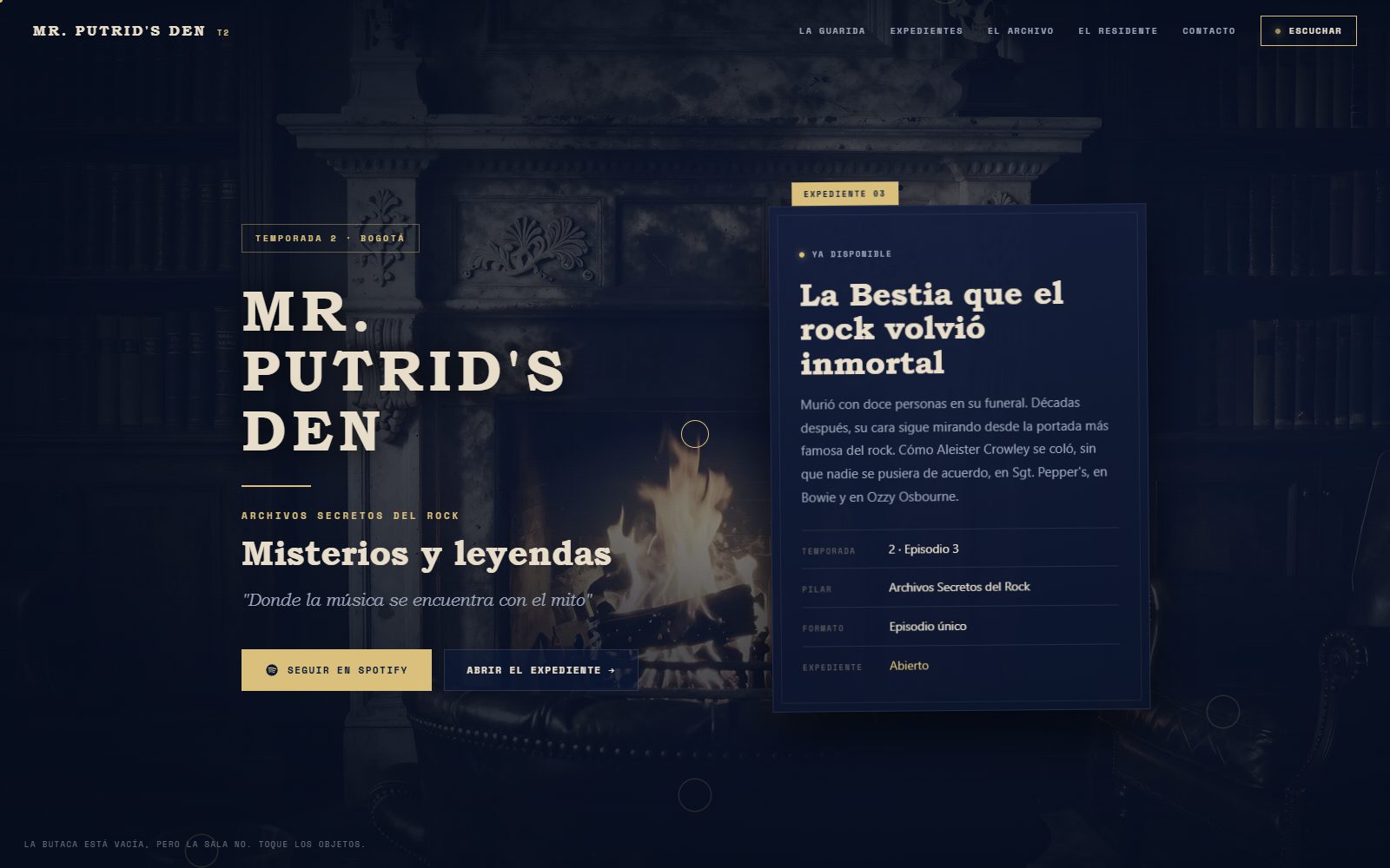 Página de inicio de Mr. Putrid's Den, un salón oscuro con chimenea y el expediente más reciente